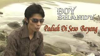 Download lagu Boy Shandy   Padiah Di Seso Bayang mp3 Download lagu Boy Shandy   Padiah Di Seso Bayang mp3
