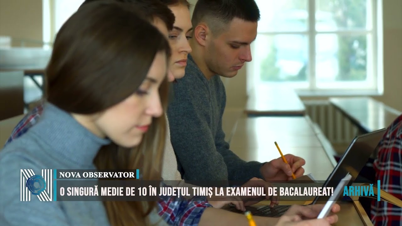 O singură medie de 10 în județul Timiș la examenul de Bacalaureat!