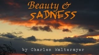 Beauty & Sadness