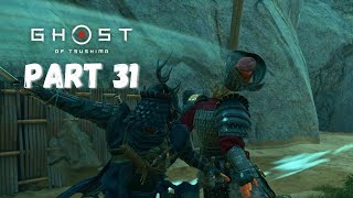 Ghost of Tsushima PC Gameplay | The Way of the Samurai | Part - 31