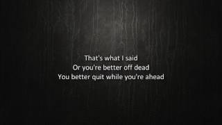 Quit While You're Ahead - Collective