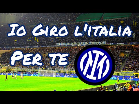 INTER song "Io giro l'Italia per te" | Curva Nord Milano | Lyrics
