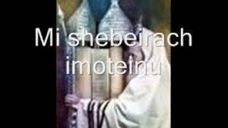 Mi Shebeirach, by Debbie Friedman