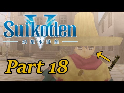 THE BEAUTY OF GEARS!!! | Suikoden V Part 18