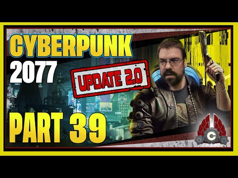 CohhCarnage Plays Cyberpunk 2077 Update 2.0 Fresh Start (Streetkid/Melee/Very Hard) - Part 39