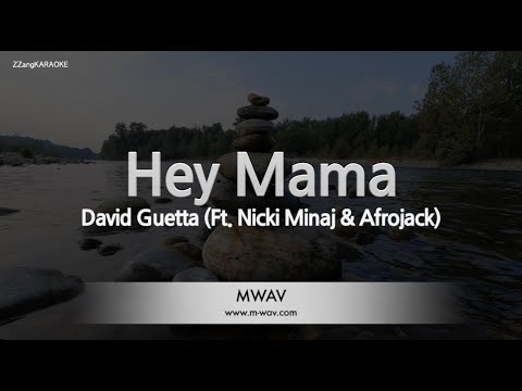 David Guetta-Hey Mama (Ft. Nicki Minaj & Afrojack) (MR/Inst.) (Karaoke Version)