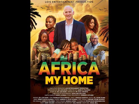 Africa My Home Final Movie - Cameroon USA