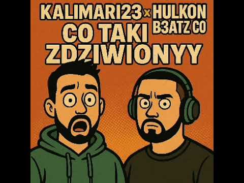 Kalimari23 X Hulkon - Co taki zdziwiony ? 