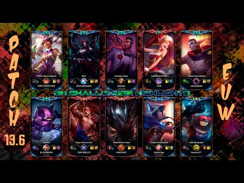EUW Challenger Match #617 Highlights Patch 13.6 [BDS - Labrov, Fnatic - Oscarinin, Fnatic - Rekkles]
