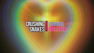 Crushing Snakes by Crowder feat. TAYA with Lyrics (1080p Lyric Video)   Redemptive &amp; Powerful!