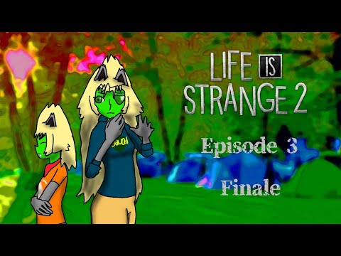 Life is Strange 2 Episode 3 Finale "Stopping a heist"