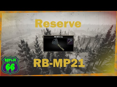 .12 Reserve RB-MP21 Key Guide - Reflix66 - Escape From Tarkov
