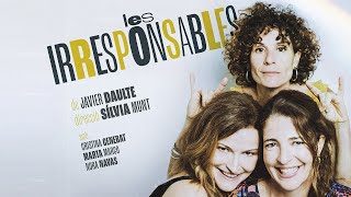 Les irresponsables | Tràiler