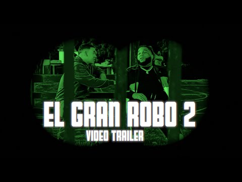 Daddy Yankee x Lito MC Cassidy - EL GRAN ROBO 2 (OFFICIAL TRAILER)
