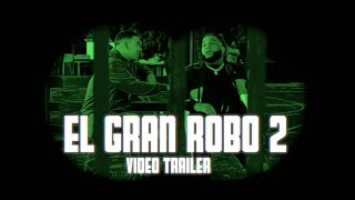 Daddy Yankee x Lito MC Cassidy - EL GRAN ROBO 2 (OFFICIAL TRAILER)