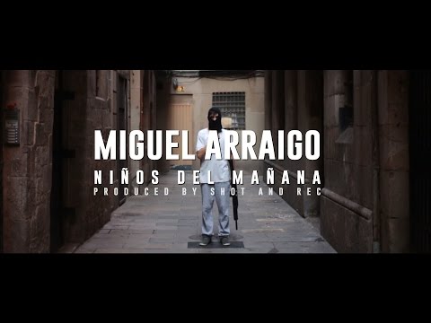 Miguel Arraigo - Niños del Mañana [VIDEOCLIP OFICIAL] (2014)