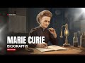 Marie Curie Biography