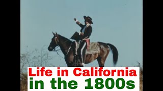 LIFE IN CALIFORNIA IN THE 1800s    RANCHO LAS SALINAS  EDUCATIONAL FILM  58914