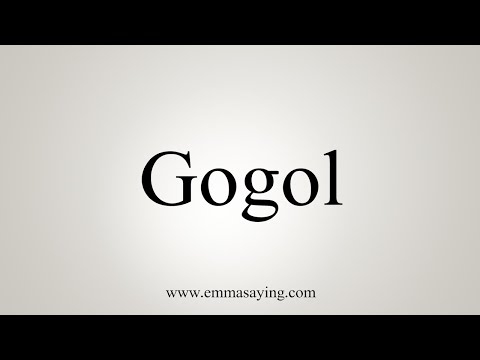 How To Say Gogol