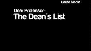 Dear Professor - The Dean&#39;s List [HD]