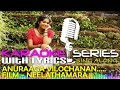 Anuragha Vilochananayi Karaoke Series Track With Lyrics Film Neelathamara