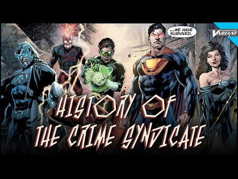 History Of The Crime Syndicate