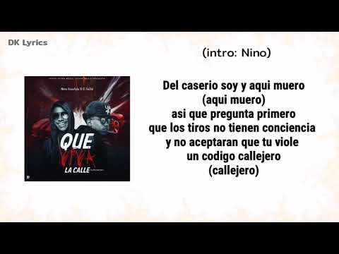 Nino ❌ El Fecho - Qué viva la calle (Letras Video)