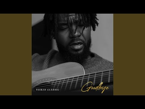 Goodbye