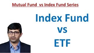 Index Fund Vs ETF (What is the difference? which is better?)