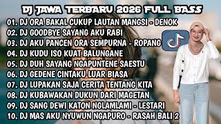 Download lagu  DJ JAWA TERBARU 2026 FULL BASS💃DJ ORA BAKAL CUKUP LAUTAN MANGSI - DENOK💃 DJ JAWA VIRALL TIKTOK  mp3
