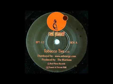 The Martians -  Tobacco Ties (Limited 7' Version)