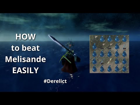 Tuto : how to beat Melisande EASILY ???? Derelict Roblox