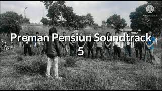 Download lagu Preman Pensiun Soundtrack 5 mp3
