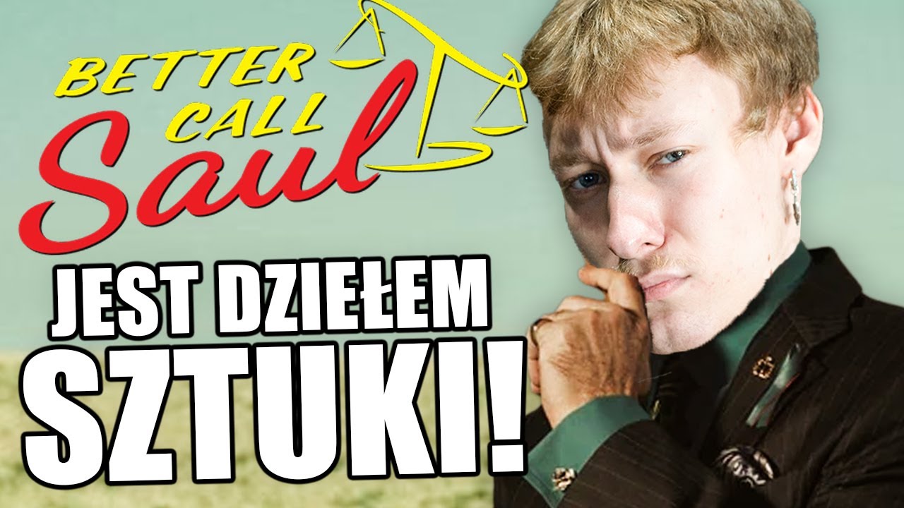 Dlaczego BETTER CALL SAUL jest LEPSZE od BREAKING BAD?