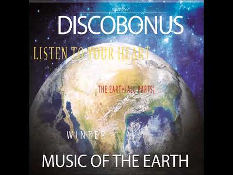 DiscoBonus - The music of the earth [ #NewAge #Enigmatic #Electronic]