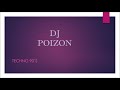 DJ POIZON REGUETON TONERO 2018