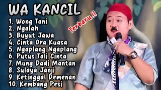 Download lagu WA KANCIL FULL ALBUM 2025 lagu tarling Cirebon Indramayu populer sepanjang masa mp3