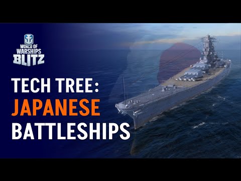 Japanese Battleships ● Tech Tree ● WoWs Blitz