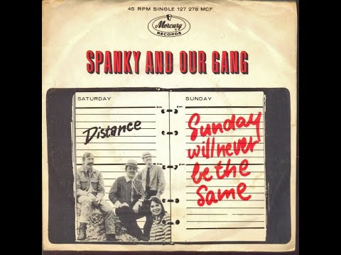 Spanky & Our Gang - Sunday Will Never Be the Same (HD/Lyrics)
