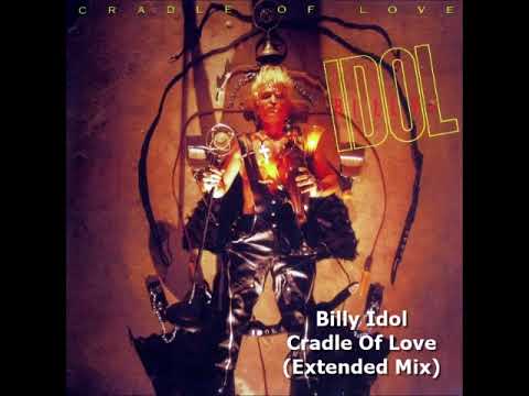 Billy Idol - Cradle Of Love (Cradle Of Dub Extended Version)