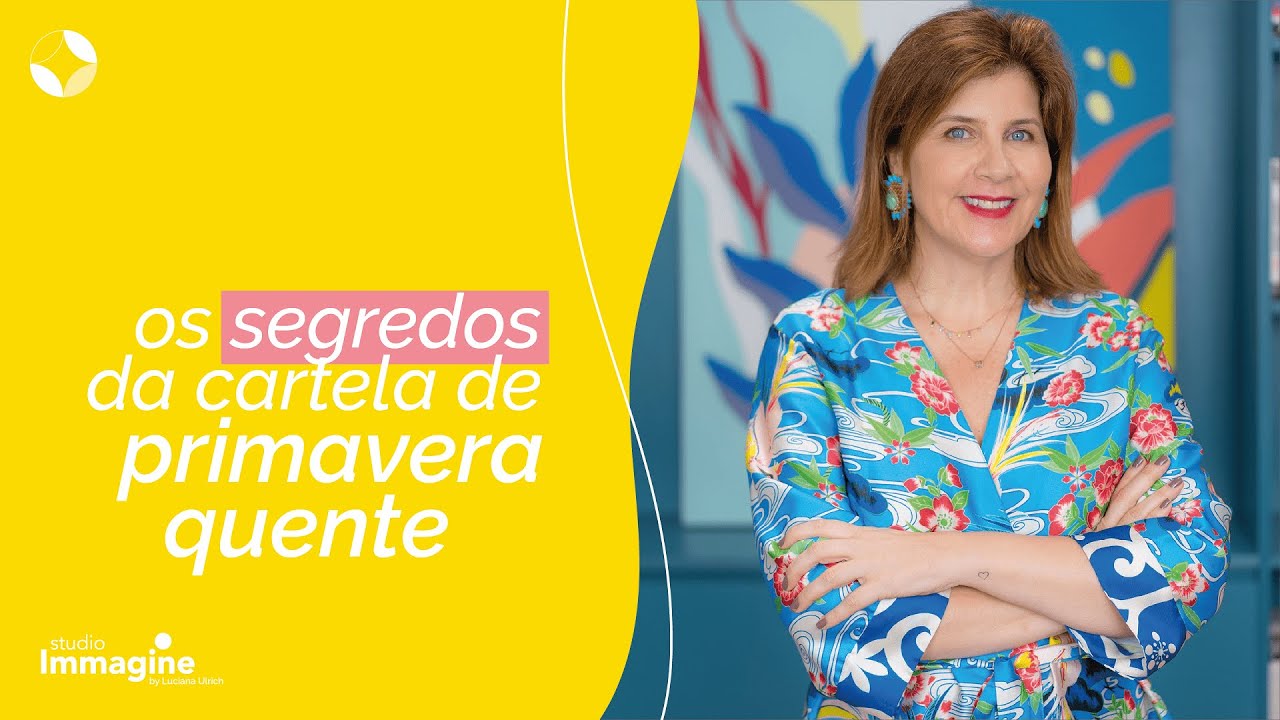 Cartela Primavera Quente: cores, makes, cabelos e dicas de combinações!