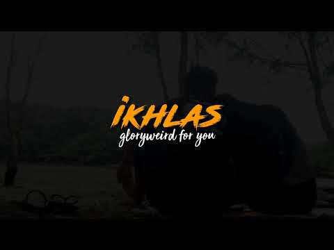 GLORYWEIRD FOR YOU - IKHLAS // aku pantes nyanding kowe (lirik+slowed)