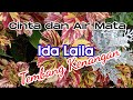 Cinta Dan Air Mata Ida Laila With Lyrics Tembangdangdut Tembangkenangan Dangdutlawas