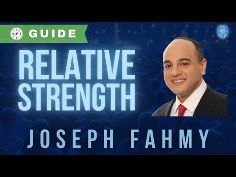 The Ultimate Guide to Relative Strength | Joe Fahmy