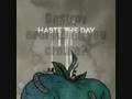 Haste the Day: 68
