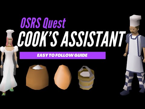 OSRS Quest: Cook’s Assistant [Easy Guide Tutorial]
