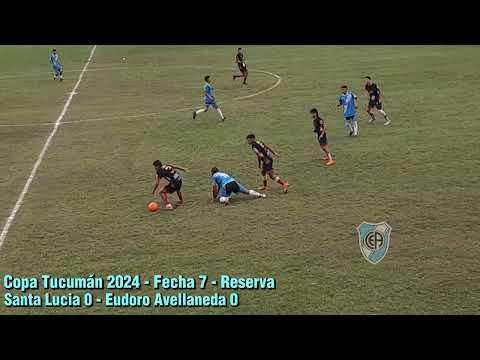 Copa Tucumán 2024 - Fecha 7 - Reserva, Santa Lucia 0 - Eudoro Avellaneda 0.