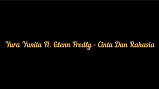 Download lagu Yura Yunita Ft. Glenn Fredly - Cinta Dan Rahasia | Lirik Video mp3 Download lagu Yura Yunita Ft. Glenn Fredly - Cinta Dan Rahasia | Lirik Video mp3
