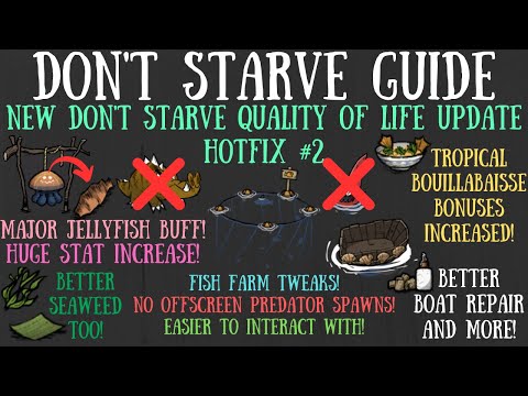 NEW Don't Starve Update Hotfix #2! HUGE Shipwrecked Tweaks, Food Buffs & More!
