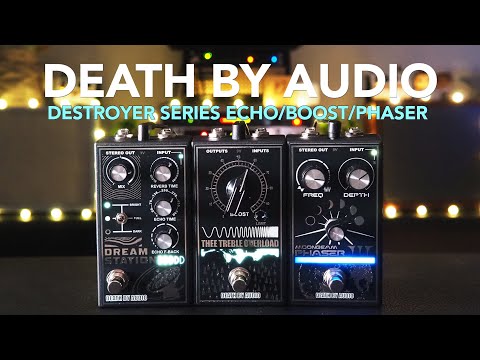 Pedal of the Day and Death By Audio